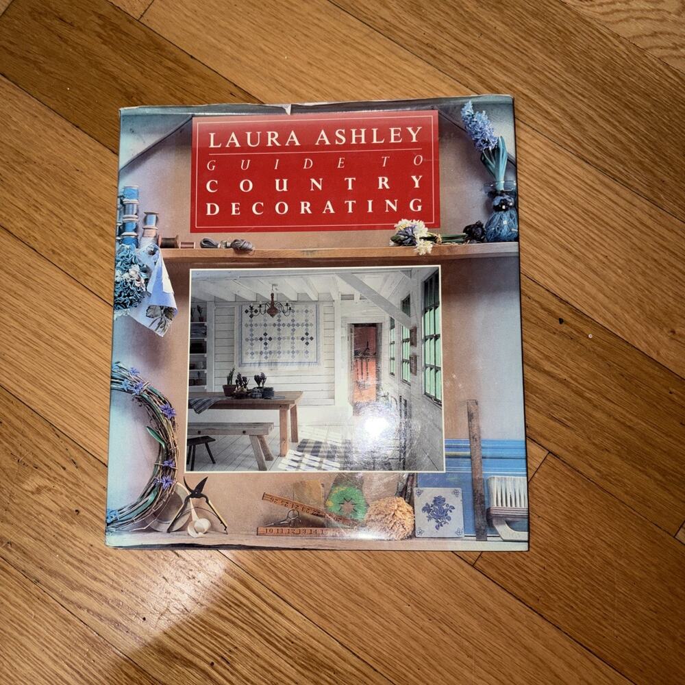 Laura Ashley Guide to Country Decorating Hardcover